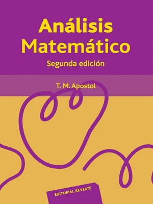 Analisis matematico - T. M. Apostol - Segunda Edicion